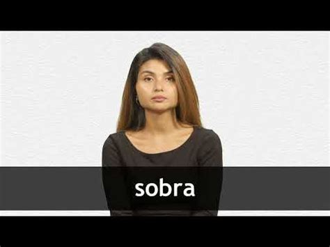 sobra in English .